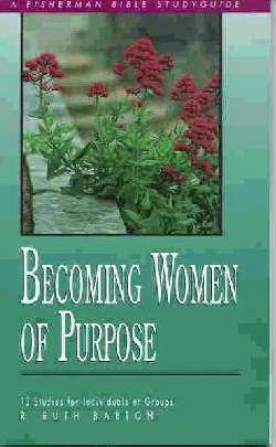 Becoming Women Of Purpose (Fisherman Bible Study)