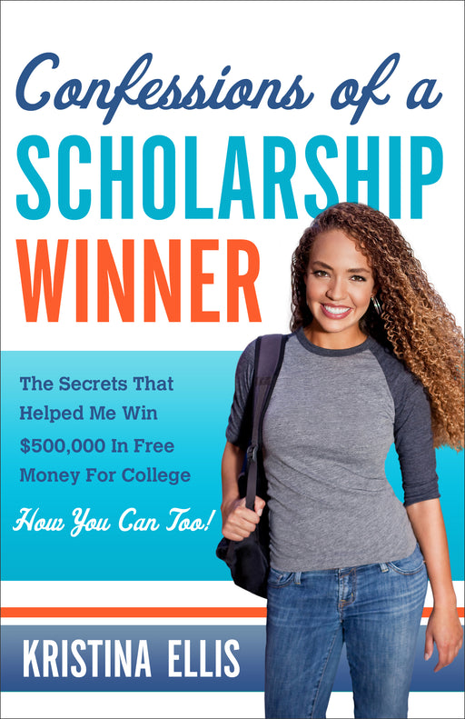 Confessions Of A Scholarship Winner