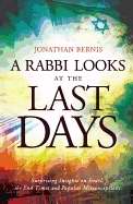 Rabbi Looks At The Last Days