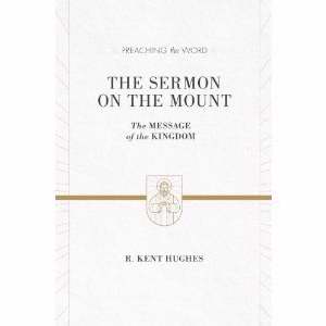 The Sermon On The Mount (Preaching The Word)