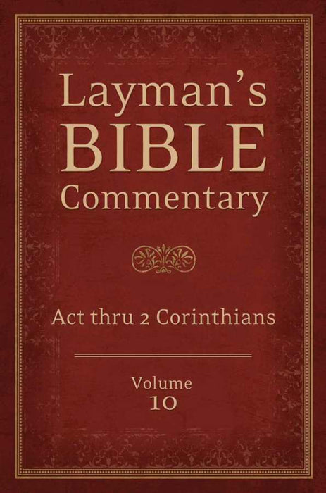 Layman's Bible Commentary V10: Acts Thru 2nd Corinthians