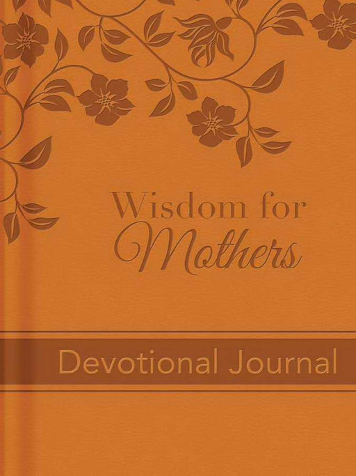 Wisdom For Mothers: Devotional Journal-DiCarta