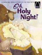 Oh, Holy Night (Arch Books)