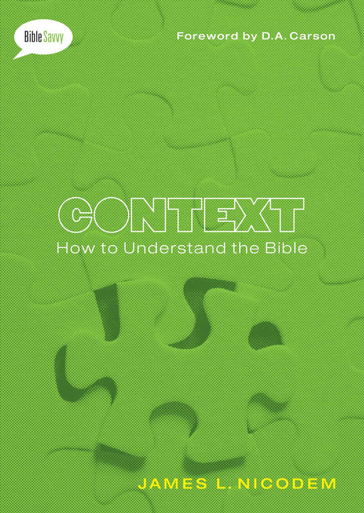 Context (Bible Savvy Series)