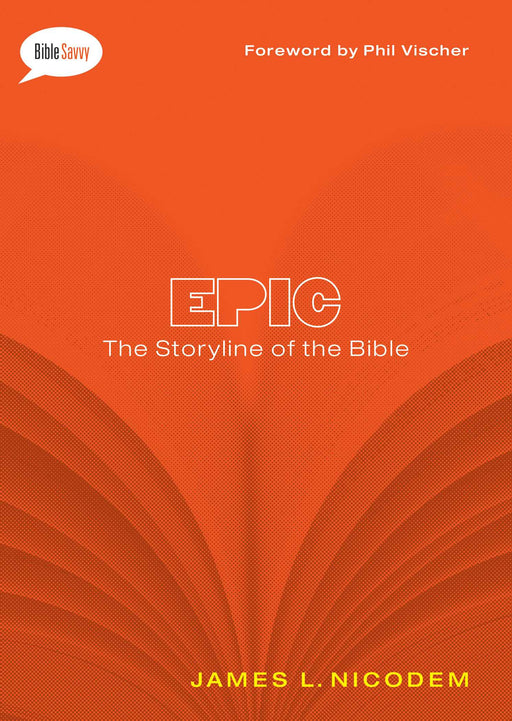 Epic (Bible Savvy Series)