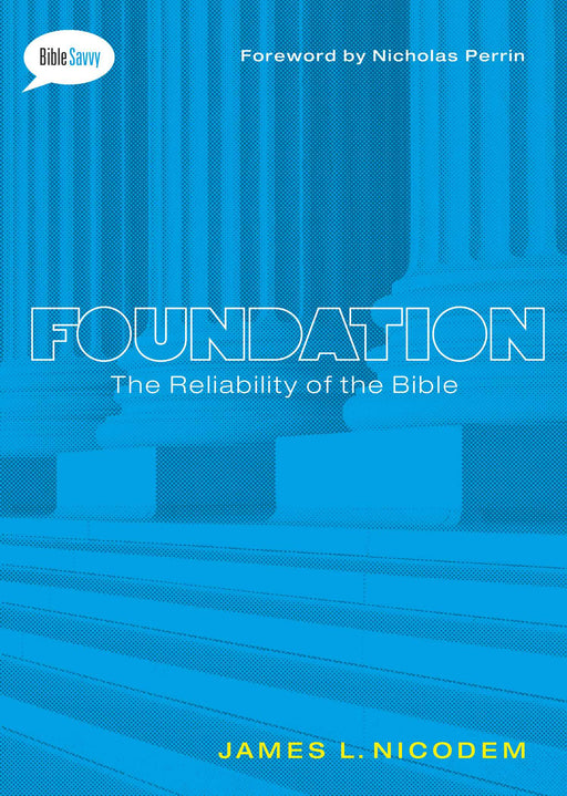 Foundation (Bible Savvy Series)