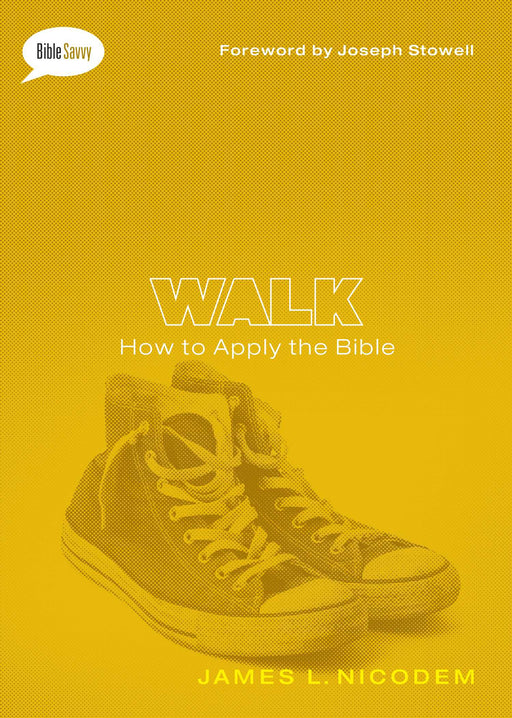 Walk (Bible Savvy Series)