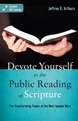 Devote Yourself To The Public Reading Of Scripture