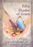 Fifty Shades Of Grace