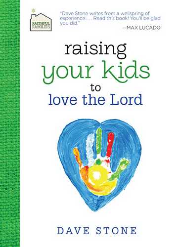 Raising Your Kids To Love The Lord (Repack)