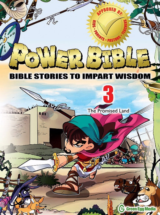 Power Bible: Bible Stories To Impart Wisdom # 3-The Promise Land