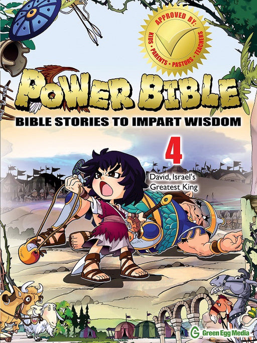 Power Bible: Bible Stories To Impart Wisdom # 4-David, Israel's Great King
