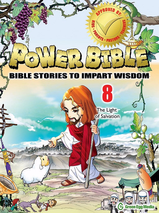 Power Bible: Bible Stories To Impart Wisdom # 8-The Light Of Salvation