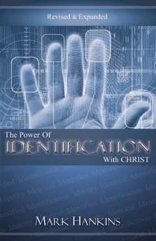 Power Of Identification With Christ (Revised)