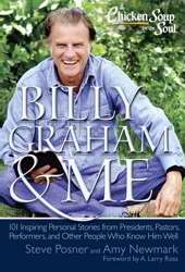 Chicken Soup For The Soul: Billy Graham & Me