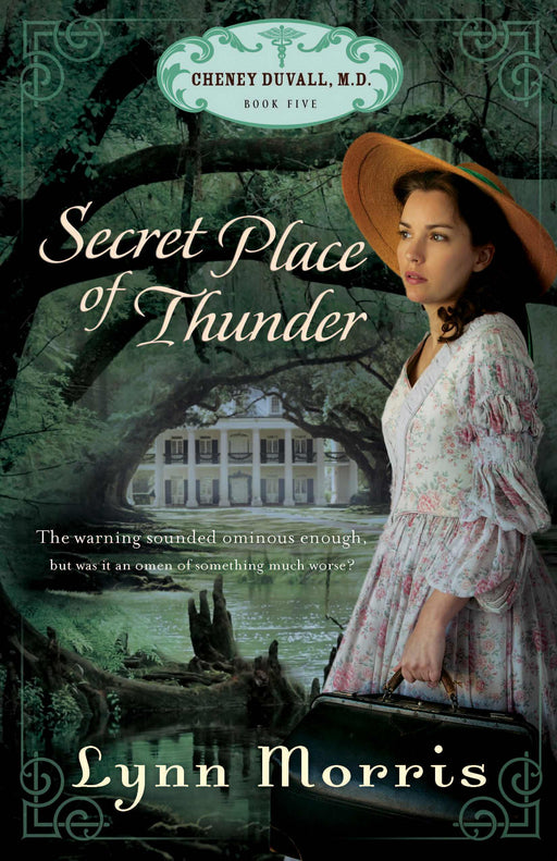 Secret Place Of Thunder (Cheney Duvall M D V5)