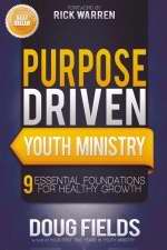 The Purpose Driven Youth Ministry