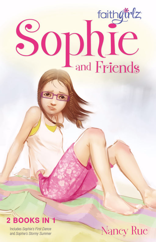 Sophie And Friends (FaithGirlz!) (2-In-1)