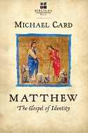 Matthew: The Gospel Of Identity