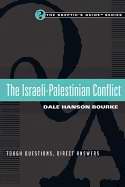 Israeli-Palestinian Conflict (Skeptics Guide Series)