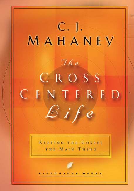 Cross Centered Life
