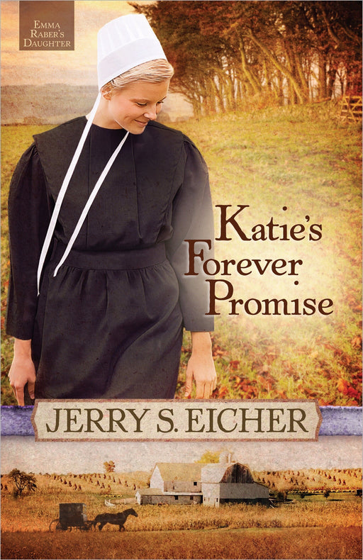 Katie's Forever Promise (Emma Rabers Daughter V3)