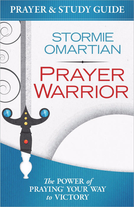 Prayer Warrior: Prayer & Study Guide