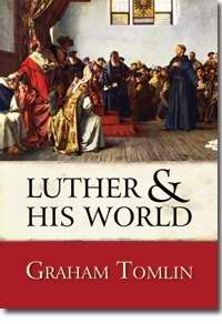 Luther And His World: An Introduction