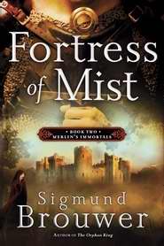 Fortress Of Mist (Merlins Immortals V2)