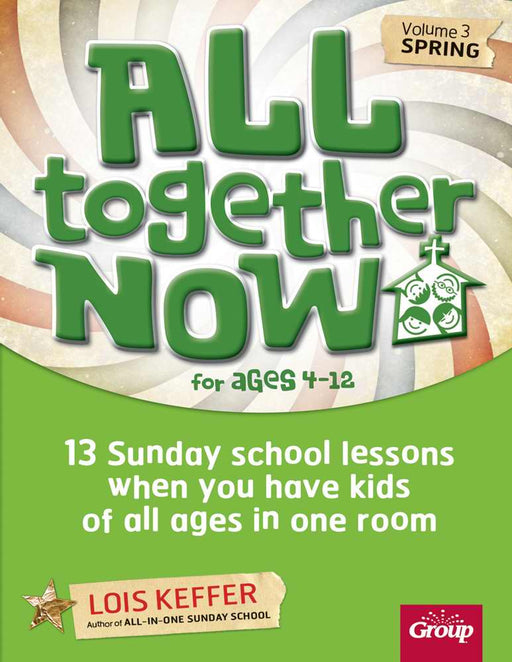 All Together Now Sunday School V3-Spring