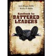 Handbook For Battered Leaders