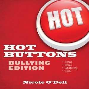 Hot Buttons V5-Bullying Edition