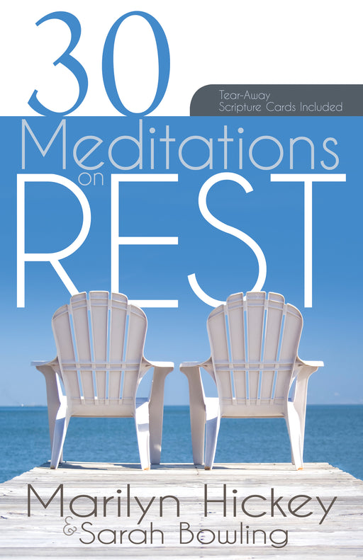 30 Meditations On Rest