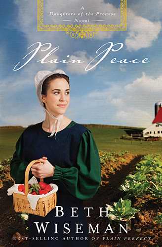 Plain Peace (Daughters Of The Promise Novel)-Softcover