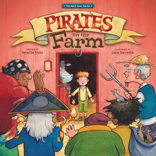 Pirates On The Farm (Next Door Series)