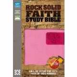 NIV Rock Solid Faith Study Bible/Teens-Pink/Hot Pink Duo-Tone