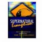 Supernatural Evangelism (Study Manual)