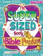 Super-Sized Book Of Bible Puzzles (Ages 5-10)