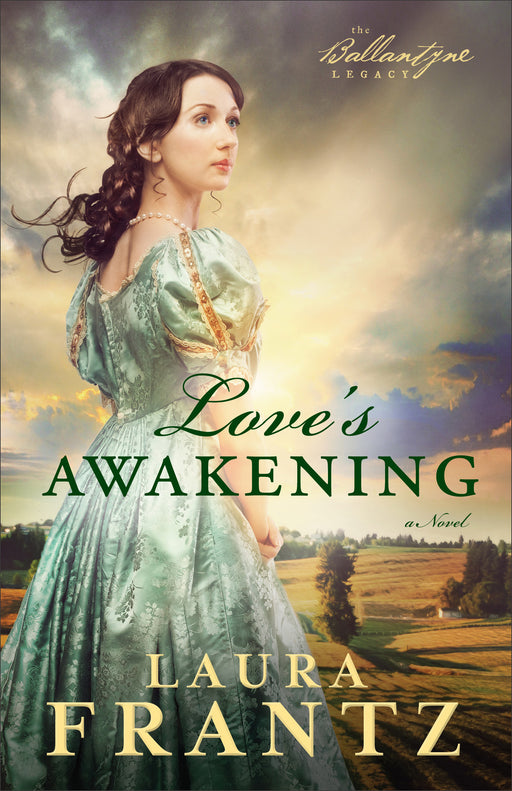 Love's Awakening (Ballantyne Legacy V2)