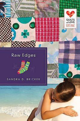 Raw Edges (Quilts Of Love)
