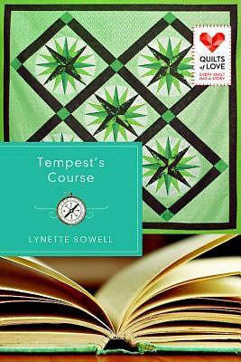 Tempests Course (Quilts Of Love)