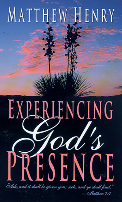 Experiencing Gods Presence