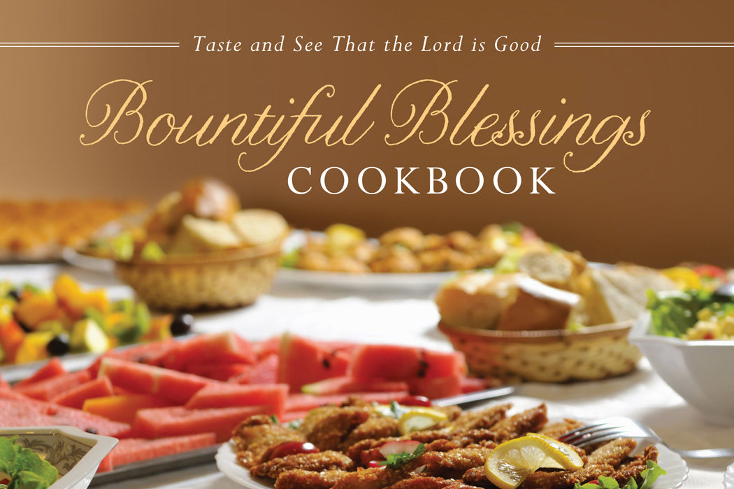 Bountiful Blessings Cookbook
