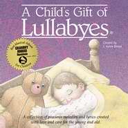 Audio CD-A Child's Gift Of Lullabyes w/Hardcover Book-Gift Boxed