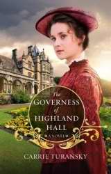 Governess Of Highland Hall (Edwardian Brides V1)