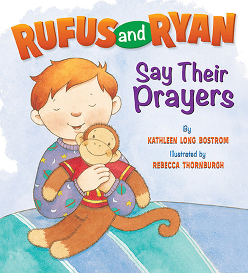 Rufus And Ryan Say Their Prayers