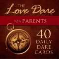 Love Dare For Parents Card Set (40 Cards)