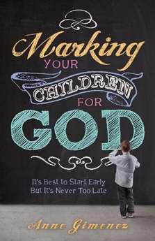 Marking Your Children For God