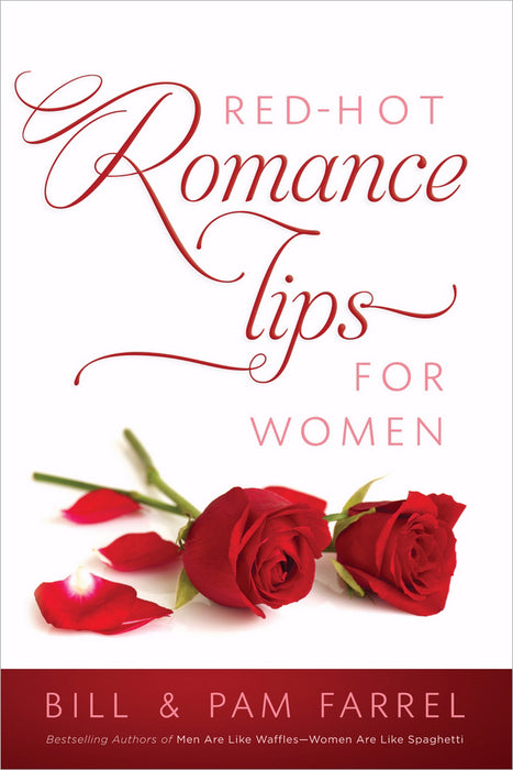 Red-Hot Romance Tips For Women