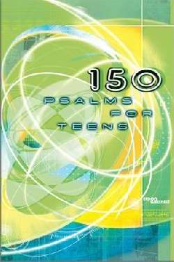 150 Psalms For Teens